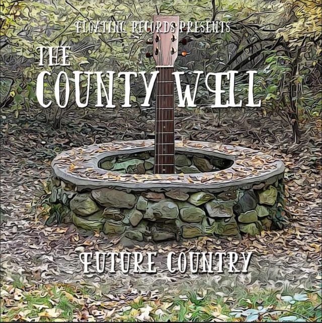 County Well Future Country cover on Floating Records