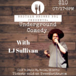 LJ Sullivan Underground Comedy Night Poster