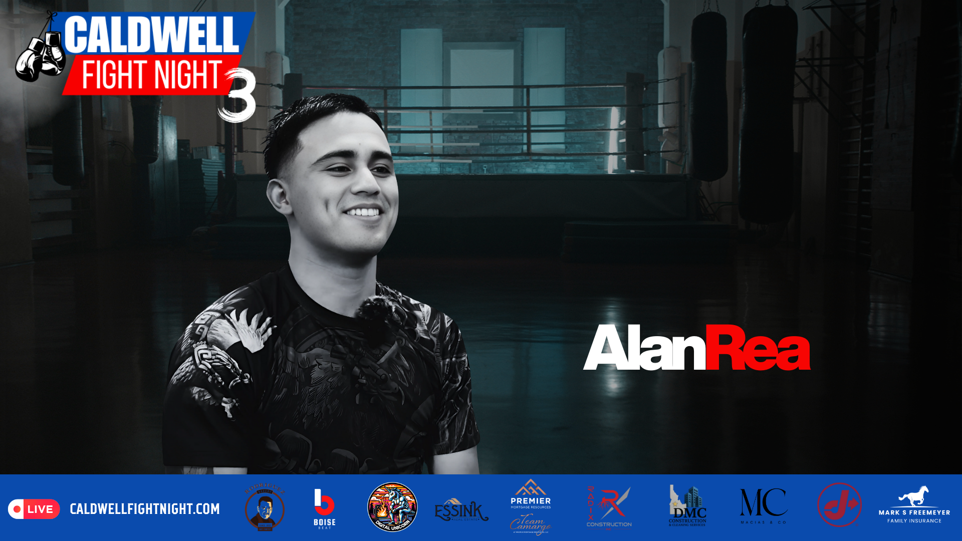 Alan Rea smiling in promotional graphic for Caldwell Fight Night 3, representing Team No Excuse MMA, with boxing ring background and sponsor logos.
