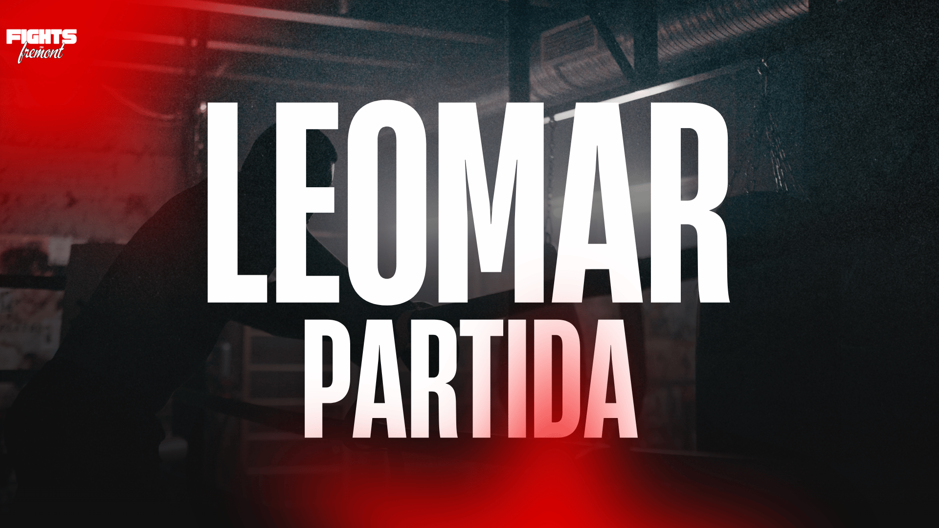 Promotional graphic featuring Idaho Golden Gloves Heavyweight Champion Leomar Partida training in a boxing gym ahead of Fights on Fremont 5 in Rupert, Idaho.